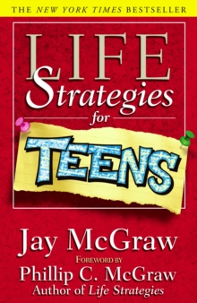 Life Strategies for Teens, Paperback Book Life Strategies for Teens, Paperback Book