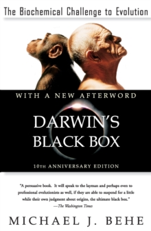 Darwin's Black Box : The Biochemical Challenge to Evolution, Paperback Darwin's Black Box : The Biochemical Challenge to Evolution, Paperback