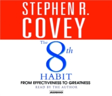 The 8th habit: From Effectiveness to Greatness, CD-Audio Book The 8th habit: From Effectiveness to Greatness, CD-Audio Book