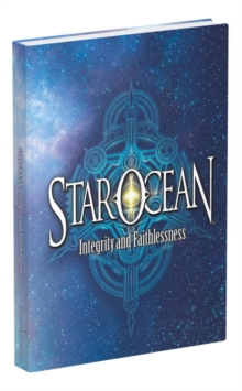 Star Ocean: Integrity and Faithlessness, Hardback Star Ocean: Integrity and Faithlessness, Hardback