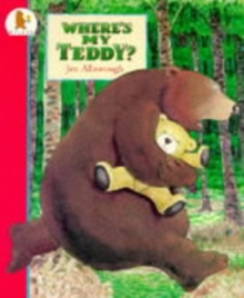 Where's My Teddy?, Paperback Book Where's My Teddy?, Paperback Book
