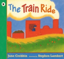 The Train Ride, Paperback Book The Train Ride, Paperback Book