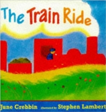 The Train Ride, Paperback Book The Train Ride, Paperback Book