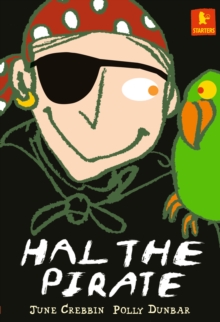 Hal the Pirate, Paperback Hal the Pirate, Paperback