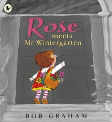 Rose Meets Mr Wintergarten, Paperback Book Rose Meets Mr Wintergarten, Paperback Book