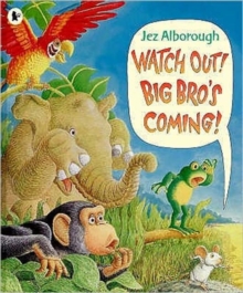Watch Out! Big Bro's Coming!, Paperback Book Watch Out! Big Bro's Coming!, Paperback Book