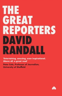 The Great Reporters, Paperback Book The Great Reporters, Paperback Book