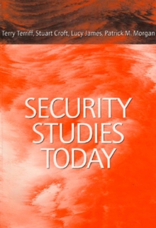 Security Studies Today, Paperback Book Security Studies Today, Paperback Book