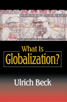 What is Globalization?, Paperback Book What is Globalization?, Paperback Book