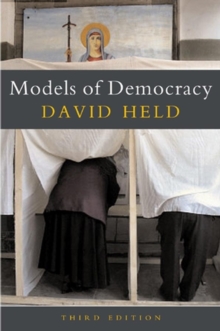 Models of Democracy 3E, Paperback Book Models of Democracy 3E, Paperback Book