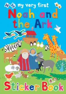 Noah and the Ark Sticker Book, Paperback Book Noah and the Ark Sticker Book, Paperback Book
