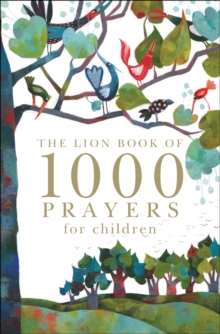 Lion Book of 1000 Prayers for Children, Hardback Book Lion Book of 1000 Prayers for Children, Hardback Book
