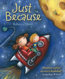 Just Because, Paperback Just Because, Paperback