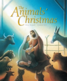 The Animals' Christmas, Paperback The Animals' Christmas, Paperback