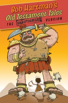 Old Testament Tales : the Unauthorized Versions, Paperback Book Old Testament Tales : the Unauthorized Versions, Paperback Book