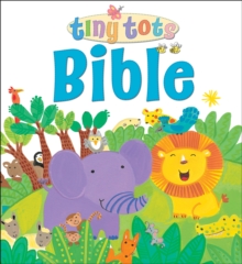 Tiny Tots Bible, Hardback Book Tiny Tots Bible, Hardback Book