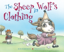The Sheep in Wolf's Clothing, Hardback The Sheep in Wolf's Clothing, Hardback