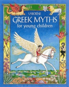 Greek Myths for Young Children, Hardback Book Greek Myths for Young Children, Hardback Book