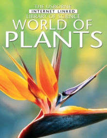 The Usborne World of Plants, Paperback Book The Usborne World of Plants, Paperback Book