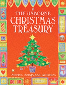The Usborne Christmas Treasury, Hardback Book The Usborne Christmas Treasury, Hardback Book