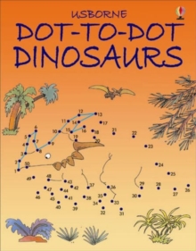 Dot to Dot Dinosaurs, Paperback Book Dot to Dot Dinosaurs, Paperback Book