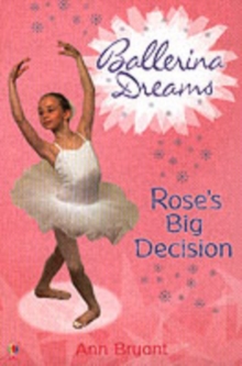 Rose's Big Decision, Paperback Book Rose's Big Decision, Paperback Book