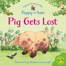 Pig Gets Lost, Paperback Book Pig Gets Lost, Paperback Book