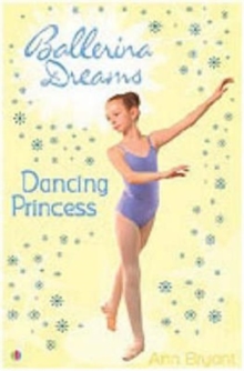 Dancing Princess : Bk. 4, Paperback Book Dancing Princess : Bk. 4, Paperback Book