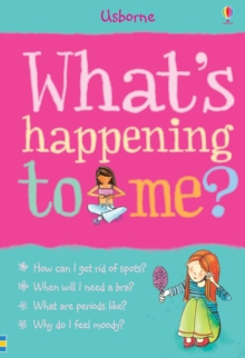 What's Happening to Me?, Paperback Book What's Happening to Me?, Paperback Book