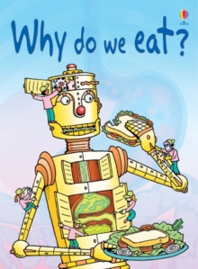 Why Do We Eat?, Hardback Book Why Do We Eat?, Hardback Book