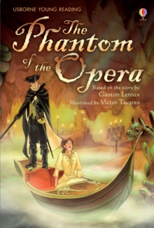 The Phantom of the Opera, Hardback Book The Phantom of the Opera, Hardback Book