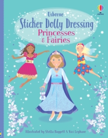 Sticker Dolly Dressing: Princesses and Fairies, Hardback Book Sticker Dolly Dressing: Princesses and Fairies, Hardback Book