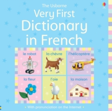 Very First Dictionary in French, Hardback Book Very First Dictionary in French, Hardback Book