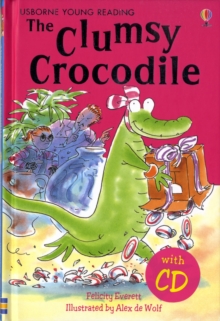 Clumsy Crocodile, Paperback Book Clumsy Crocodile, Paperback Book
