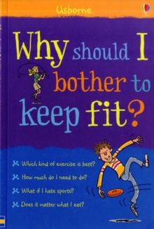 Why Should I Bother to Keep Fit?, Paperback Book Why Should I Bother to Keep Fit?, Paperback Book