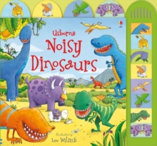 Noisy Dinosaurs, Board book Book Noisy Dinosaurs, Board book Book