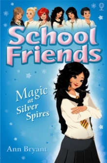 Magic at Silver Spires, Paperback Magic at Silver Spires, Paperback