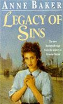 Legacy of Sins : To Find Happiness, a Young Woman Must Face Up to Her Mother's Past, Paperback Book Legacy of Sins : To Find Happiness, a Young Woman Must Face Up to Her Mother's Past, Paperback Book