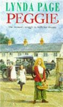 Peggie : One Woman's Struggle to Fulfil Her Dreams..., Paperback Book Peggie : One Woman's Struggle to Fulfil Her Dreams..., Paperback Book