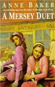 A Mersey Duet : A Moving Saga of Love, Tragedy and Powerful Family Ties, Paperback Book A Mersey Duet : A Moving Saga of Love, Tragedy and Powerful Family Ties, Paperback Book