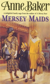 Mersey Maids : A Moving Family Saga of Romance, Poverty and Hope, Paperback Book Mersey Maids : A Moving Family Saga of Romance, Poverty and Hope, Paperback Book