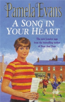 A Song in Your Heart : A Family Saga of Hardship and Undying Love, Paperback Book A Song in Your Heart : A Family Saga of Hardship and Undying Love, Paperback Book