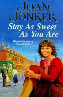 Stay as Sweet as You are : A Heart-Warming Family Saga of Hope and Escapism, Paperback Book Stay as Sweet as You are : A Heart-Warming Family Saga of Hope and Escapism, Paperback Book