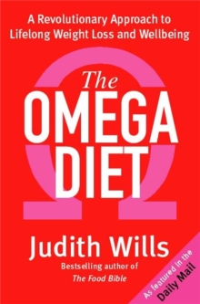 The Omega Diet : The Revolutionary 12-unit Plan for Health and Easy Weight Loss, Paperback The Omega Diet : The Revolutionary 12-unit Plan for Health and Easy Weight Loss, Paperback