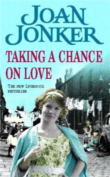 Taking a Chance on Love : Two Friends Face One Dark Secret in This Touching Liverpool Saga, Paperback Book Taking a Chance on Love : Two Friends Face One Dark Secret in This Touching Liverpool Saga, Paperback Book