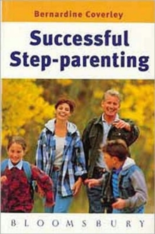 Successful Step-Parenting, Paperback Successful Step-Parenting, Paperback