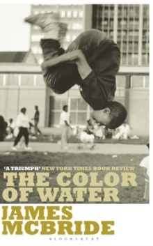 The Color of Water : A Black Man's Tribute to His White Mother, Paperback The Color of Water : A Black Man's Tribute to His White Mother, Paperback