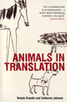 Animals in Translation : The Woman Who Thinks Like a Cow, Paperback Book Animals in Translation : The Woman Who Thinks Like a Cow, Paperback Book