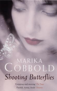 Shooting Butterflies, Paperback Shooting Butterflies, Paperback