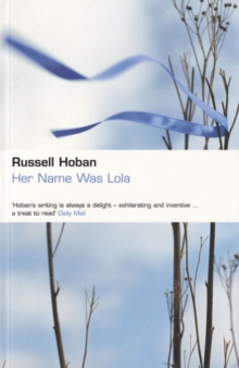 Her Name Was Lola, Paperback Her Name Was Lola, Paperback